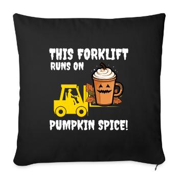 Halloween Forklift Operator Pumpkin Spice Funny - Sofa pillowcase 17,3'' x 17,3'' (45 x 45 cm) - black - Front