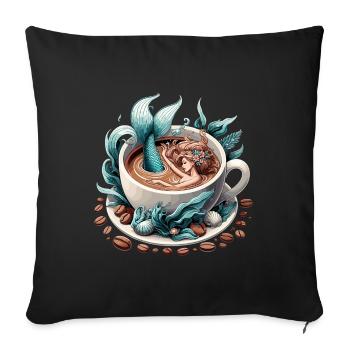 Meerjungfrau Nixe badet in Kaffee Geschenk - Sofakissenbezug 45 x 45 cm - Schwarz - Vorne