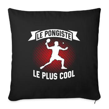 Le Pongiste Le Plus Cool Ping Pong Tennis De Table - Housse de coussin décorative 45 x 45 cm - noir - Devant