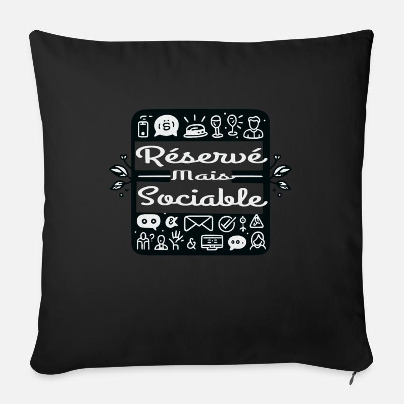 Réservé mais sociable - Housse de coussin décorative 45 x 45 cm - noir