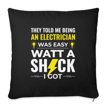 Electrician Humor Electrical Technician Engineer - Sofa pillowcase 17,3'' x 17,3'' (45 x 45 cm) - black - Front