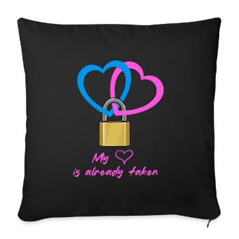 My heart is already taken - Sofa pillowcase 17,3'' x 17,3'' (45 x 45 cm) - black - Front