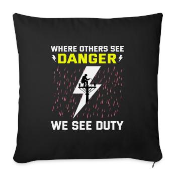 Lineman Duty Danger Brave Dedicated Hero - Sofa pillowcase 17,3'' x 17,3'' (45 x 45 cm) - black - Front