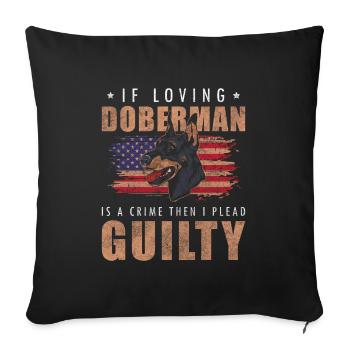 Dobermann Hundebesitzer Diensthund Hundeschule - Sofakissenbezug 45 x 45 cm - Schwarz - Vorne