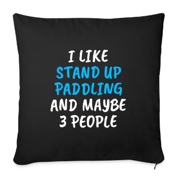 Stand Up Paddling - Sofakissenbezug 45 x 45 cm - Schwarz - Vorne