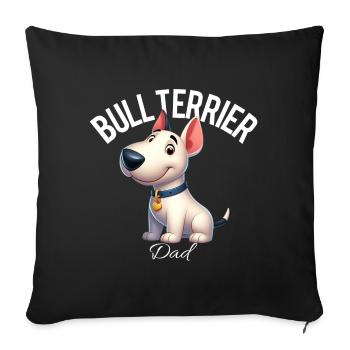 Bull Terrier Dad 3 - Sofa pillowcase 17,3'' x 17,3'' (45 x 45 cm) - black - Front