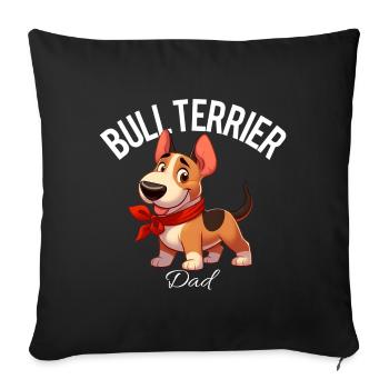 Bullterrier Papa 2 - Sofakissenbezug 45 x 45 cm - Schwarz - Vorne
