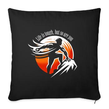 Spruch Shirt,Das Leben ist hart,aber du bist es - Sofakissenbezug 45 x 45 cm - Schwarz - Vorne