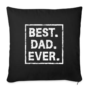 meilleur papa de tous les temps, meilleur du monde - Housse de coussin décorative 45 x 45 cm - noir - Devant