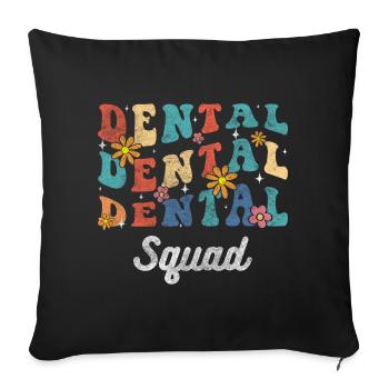 Zahnarzt Bohrer Medizin Humor - Sofakissenbezug 45 x 45 cm - Schwarz - Vorne