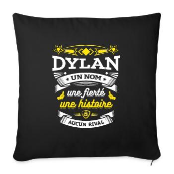 DYLAN UN NOM UNE FIERTÉ AUCUN RIVAL - Housse de coussin décorative 45 x 45 cm - noir - Devant