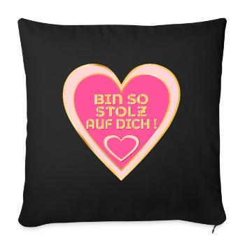 STOLZ AUF DICH - HERZ - Sofakissenbezug 45 x 45 cm - Schwarz - Vorne