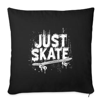 Just the skateboard, only the skateboard, logo - Sofa pillowcase 17,3'' x 17,3'' (45 x 45 cm) - black - Front