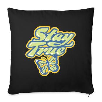 Stay True – Pastel lettering - Sofa pillowcase 17,3'' x 17,3'' (45 x 45 cm) - black - Front
