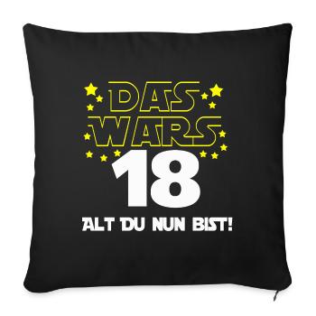 18ème anniversaire , 18 C’est ça vous avez l’âge maintenant ! - Housse de coussin décorative 45 x 45 cm - noir - Devant