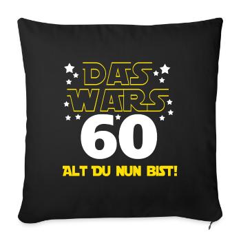 60e anniversaire, 60 ans tu as maintenant - Housse de coussin décorative 45 x 45 cm - noir - Devant