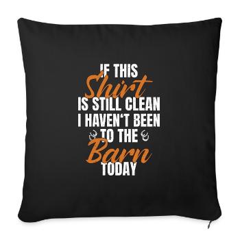 Horse Owner Stable Shirt Horse Stable Horse Manure - Sofa pillowcase 17,3'' x 17,3'' (45 x 45 cm) - black - Front