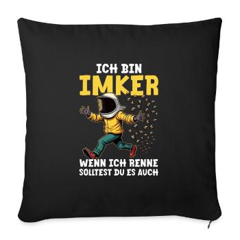 Lustiger Imker Spruch - Sofakissenbezug 45 x 45 cm - Schwarz - Vorne