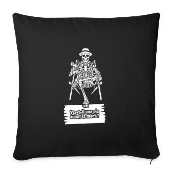 Y A-T-IL UNE VIE AVANT LA MORT ? - Housse de coussin décorative 45 x 45 cm - noir - Devant