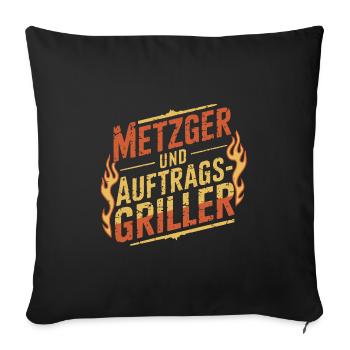 Metzger und Auftragsgriller - Sofakissenbezug 45 x 45 cm - Schwarz - Vorne