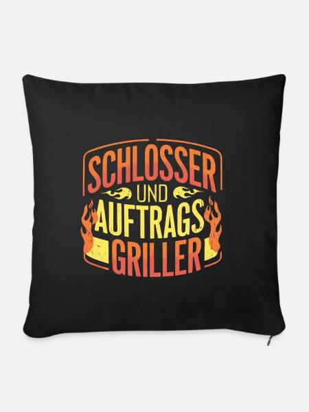 Schlosser und Auftragsgriller - Sofakissenbezug 45 x 45 cm - Schwarz