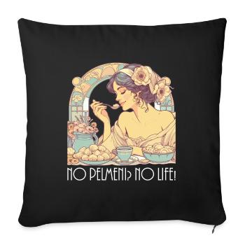 No Pelmeni No Life Woman Art Nouveau Gift - Sofa pillowcase 17,3'' x 17,3'' (45 x 45 cm) - black - Front