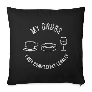 My Legal Drugs - Sofakissenbezug 45 x 45 cm - Schwarz - Vorne