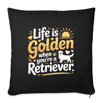 Life Is Golden Retriever Citation Design - Housse de coussin décorative 45 x 45 cm - noir - Devant