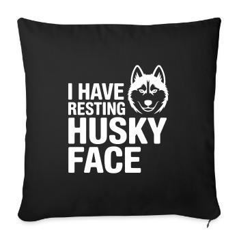 Ruhendes Husky-Gesicht Lustiges Hundezitat - Sofakissenbezug 45 x 45 cm - Schwarz - Vorne
