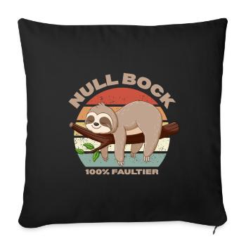 Null Bock Design für alle Faulenzer - Sofakissenbezug 45 x 45 cm - Schwarz - Vorne