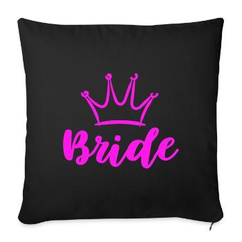 Bride Design for Bachelorette Party Bachelorette Party - Sofa pillowcase 17,3'' x 17,3'' (45 x 45 cm) - black - Front