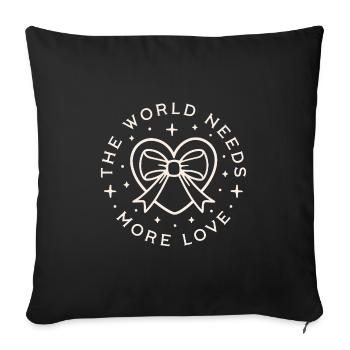 The world needs more love kindness peace quotes - Sofa pillowcase 17,3'' x 17,3'' (45 x 45 cm) - black - Front