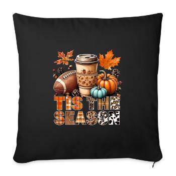 Tis the season Autumn time with football and coffee - Sofa pillowcase 17,3'' x 17,3'' (45 x 45 cm) - black - Front