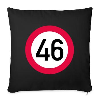 46e anniversaire Attention ! Panneau de signalisation 46 Km/h - Housse de coussin décorative 45 x 45 cm - noir - Devant