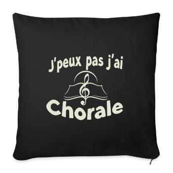 I can't I have a choir - Sofa pillowcase 17,3'' x 17,3'' (45 x 45 cm) - black - Front