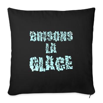 BRISONS LA GLACE !  - Sofa pillowcase 17,3'' x 17,3'' (45 x 45 cm) - black - Front