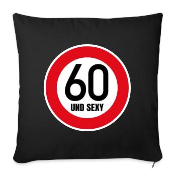 60th Birthday Sexy Shield Tempo 60 and Sexy 60 - Sofa pillowcase 17,3'' x 17,3'' (45 x 45 cm) - black - Front
