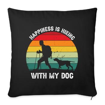 Happiness Is Hiking With My Dog Trail Adventure - Sofa pillowcase 17,3'' x 17,3'' (45 x 45 cm) - black - Front