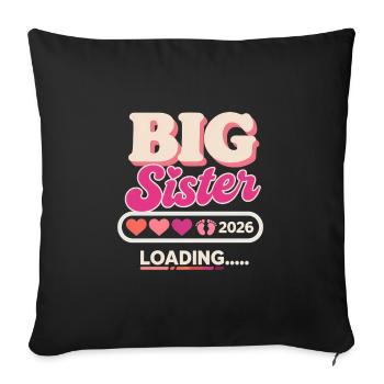 Big Sister Loading 2026 - Sofa pillowcase 17,3'' x 17,3'' (45 x 45 cm) - black - Front