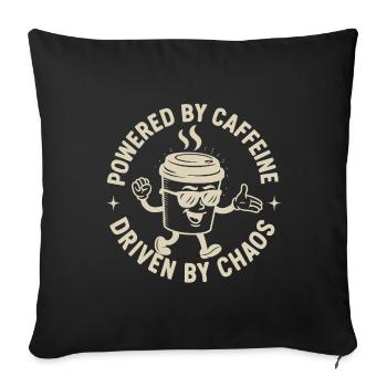 Alimenté par la caféine, piloté par Chaos Kaffee Spruch - Housse de coussin décorative 45 x 45 cm - noir - Devant