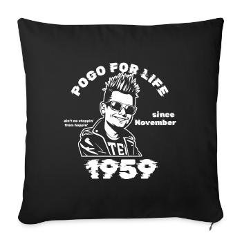 66. Birthday Pogo for life since 11/1959 - Sofa pillowcase 17,3'' x 17,3'' (45 x 45 cm) - black - Front