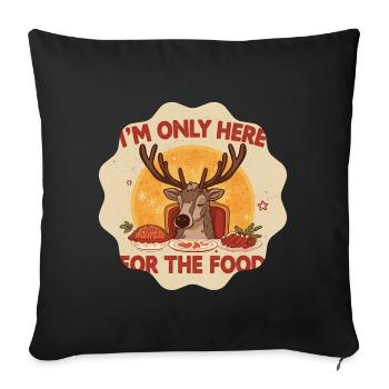 Cerf affamé: ici que pour la bouffe - Housse de coussin décorative 45 x 45 cm - noir - Devant