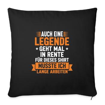 Eine Legende geht in Rente Rentner 2026 SpruchEine - Sofakissenbezug 45 x 45 cm - Schwarz - Vorne