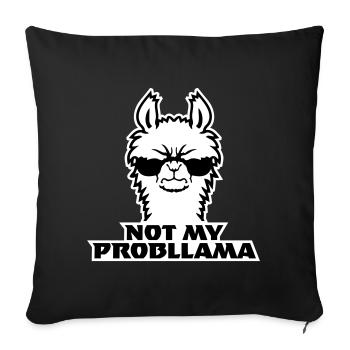 Lama Cool Sonnenbrille Not My Problama Wütend Böse - Sofakissenbezug 45 x 45 cm - Schwarz - Vorne