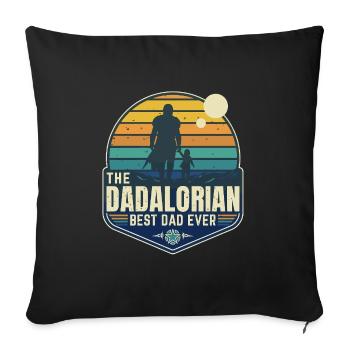 Der dadalorianische Mando - Sunset BV - Bester Vater - Abzeichen - Sofakissenbezug 45 x 45 cm - Schwarz - Vorne