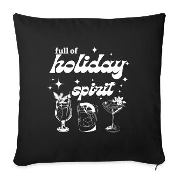 Full Of Holiday Spirit - Sofa pillowcase 17,3'' x 17,3'' (45 x 45 cm) - black - Front