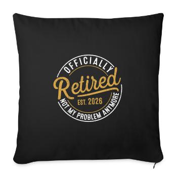 Vintage Retraité 2026 Pas mon problème La retraite - Housse de coussin décorative 45 x 45 cm - noir - Devant