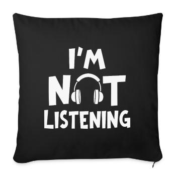 Je n’écoute pas de musique casque d’écoute - Housse de coussin décorative 45 x 45 cm - noir - Devant