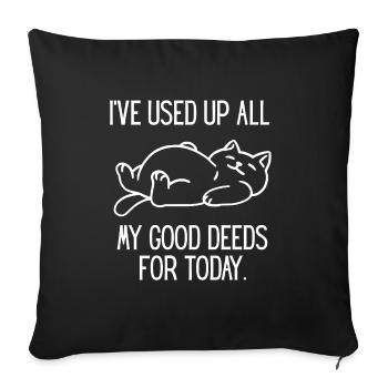 Sleeping Cat and Saying Good Deeds - Sofa pillowcase 17,3'' x 17,3'' (45 x 45 cm) - black - Front