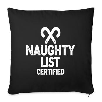 Naughty List Certified Naughty Christmas Quote - Sofa pillowcase 17,3'' x 17,3'' (45 x 45 cm) - black - Front